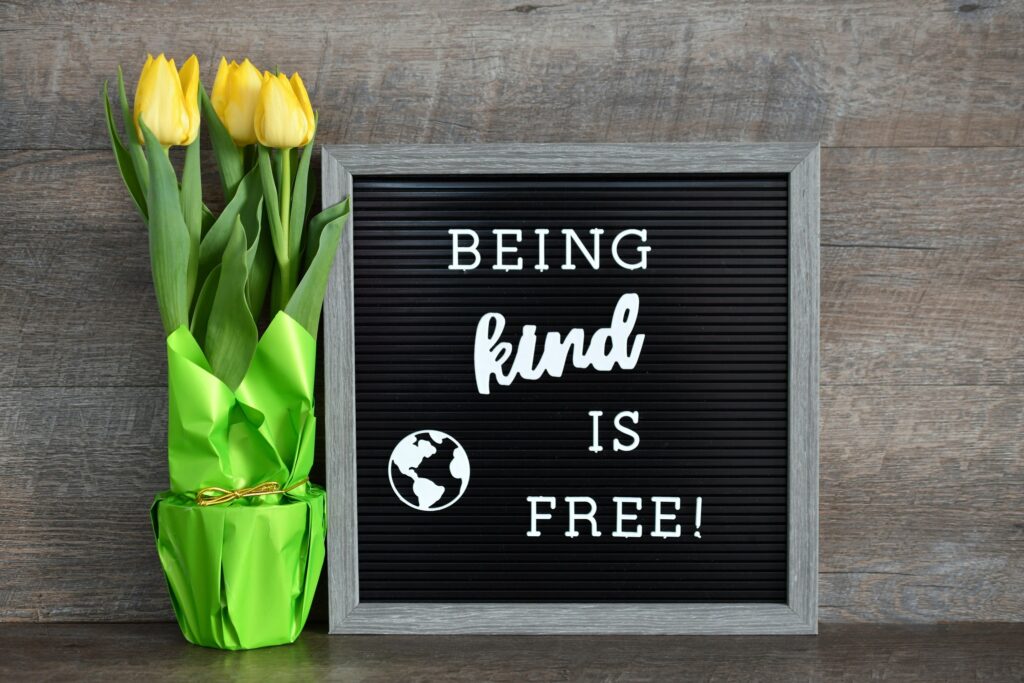 Being Kind is Free